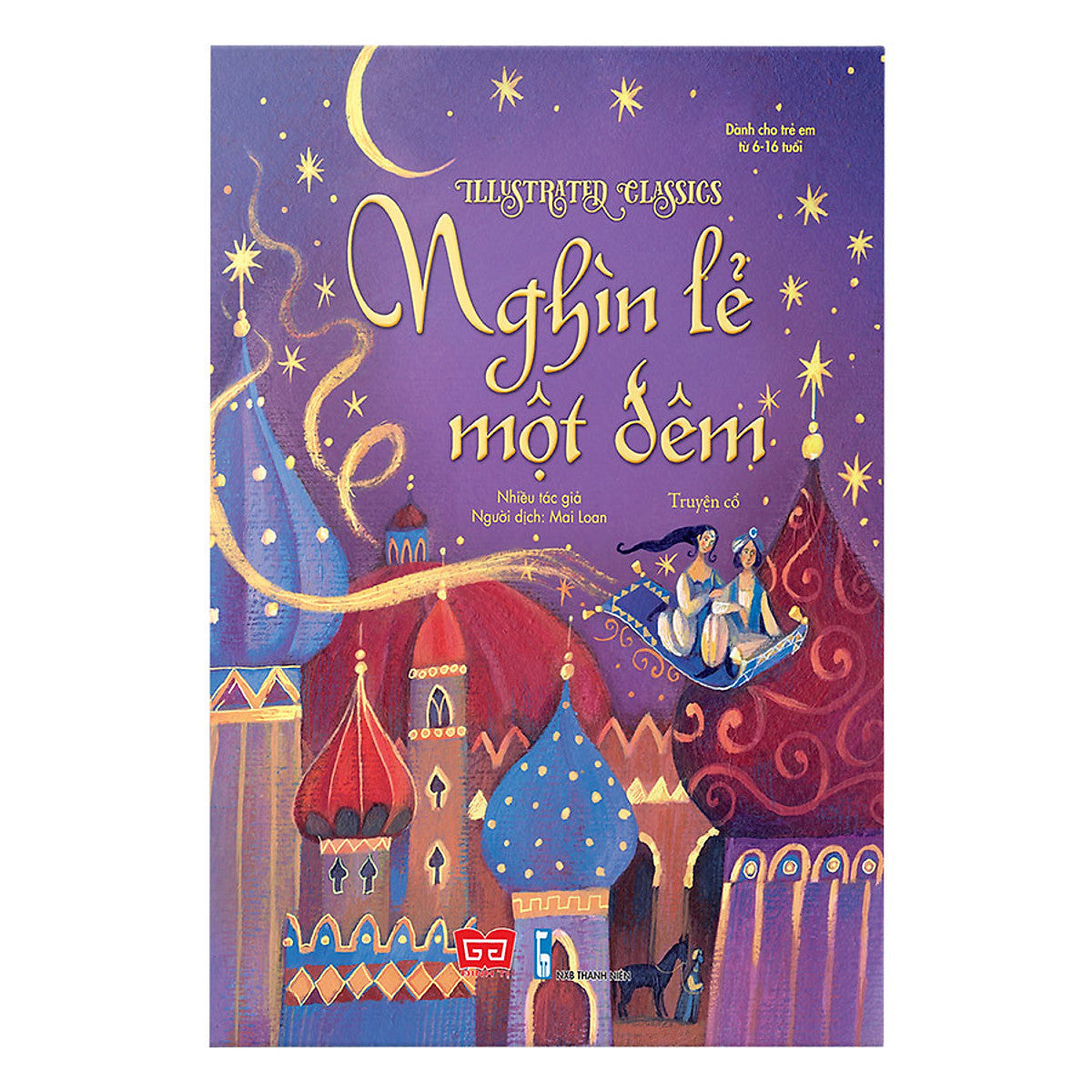 Illustrated Classics - Nghìn Lẻ Một Đêm