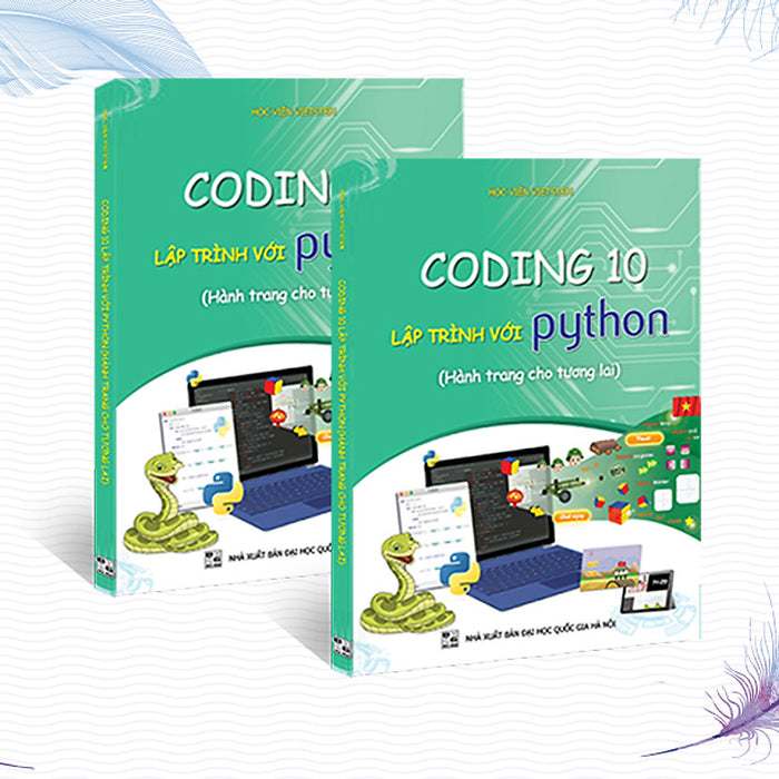 Sách Coding 10 Lập Trình Với Python (Dành Cho Học Sinh Lớp 10)