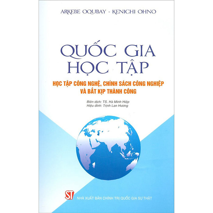 Quốc Gia Học Tập - Học Tập Công Nghệ, Chính Sách Công Nghiệp Và Bắt Kịp Thành Công