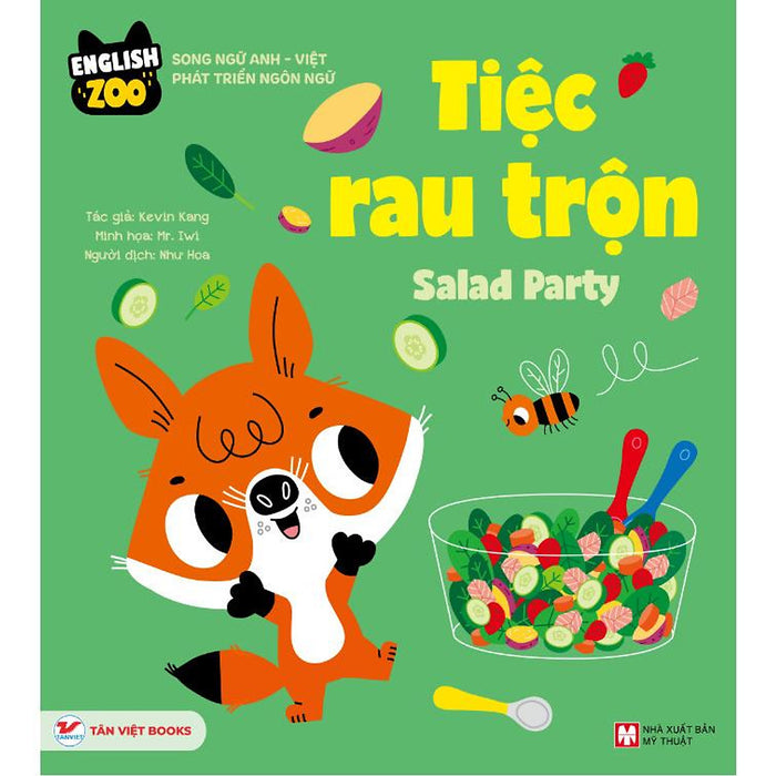 Tiệc Rau Trộn - Salad Party - Sách Song Ngữ - Bản Quyền