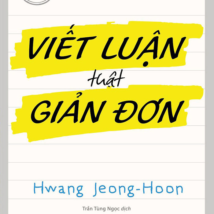 Viết Luận Thật Giản Đơn