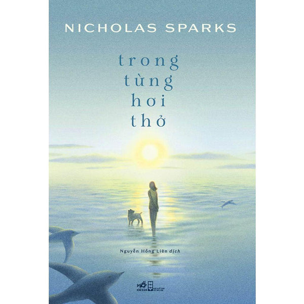 Trong Từng Hơi Thở (Nicholas Sparks)  - Bản Quyền