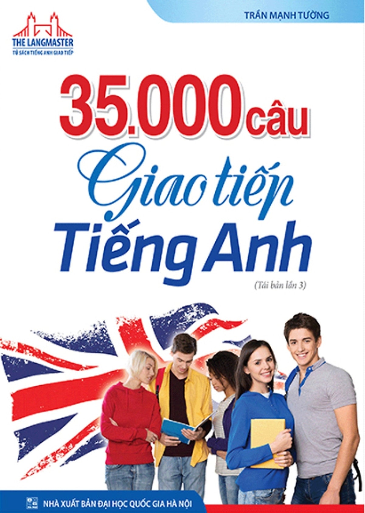 The Langmaster - 35000 Câu Giao Tiếp Tiếng Anh_Mt