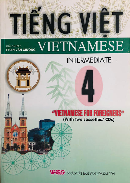 Tiếng Việt Cho Người Nước Ngoài - Vietnamese For Foreigners ( Kèm Cd)
