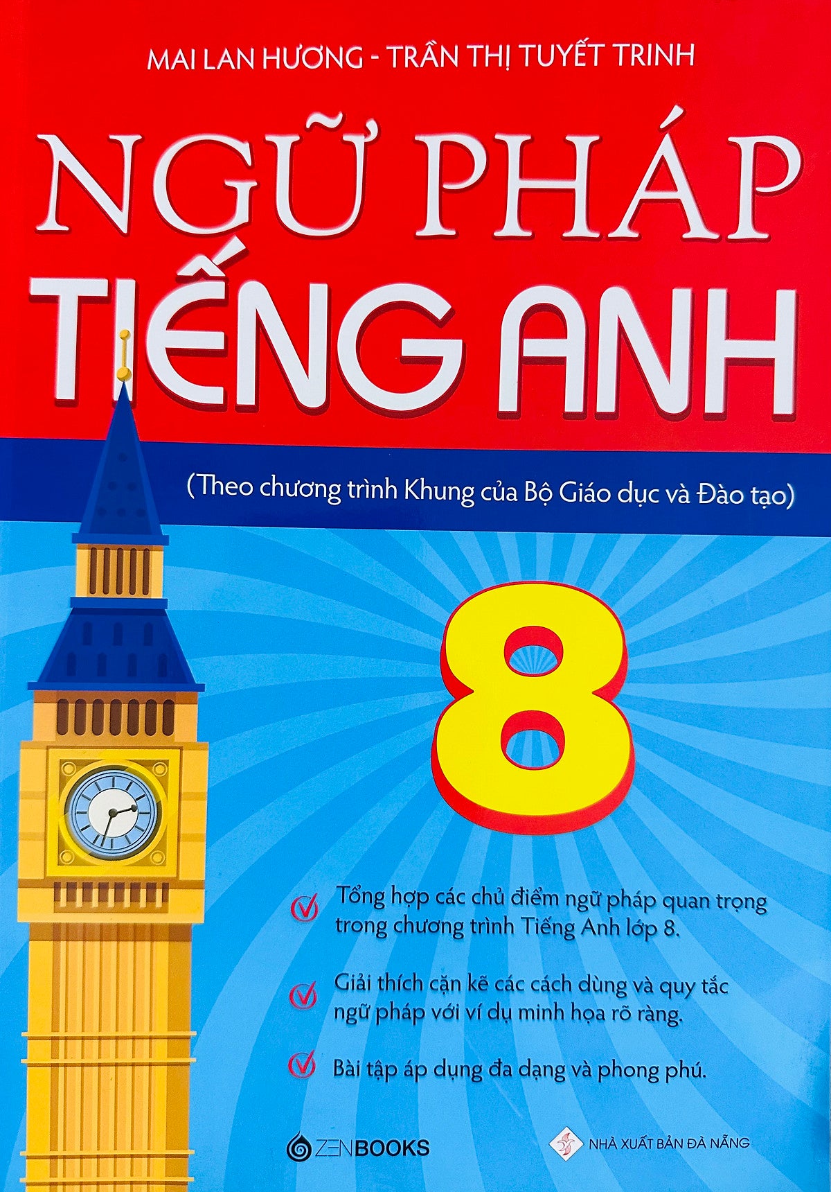 Ngữ Pháp Tiếng Anh 8 - Mai Lan Hương