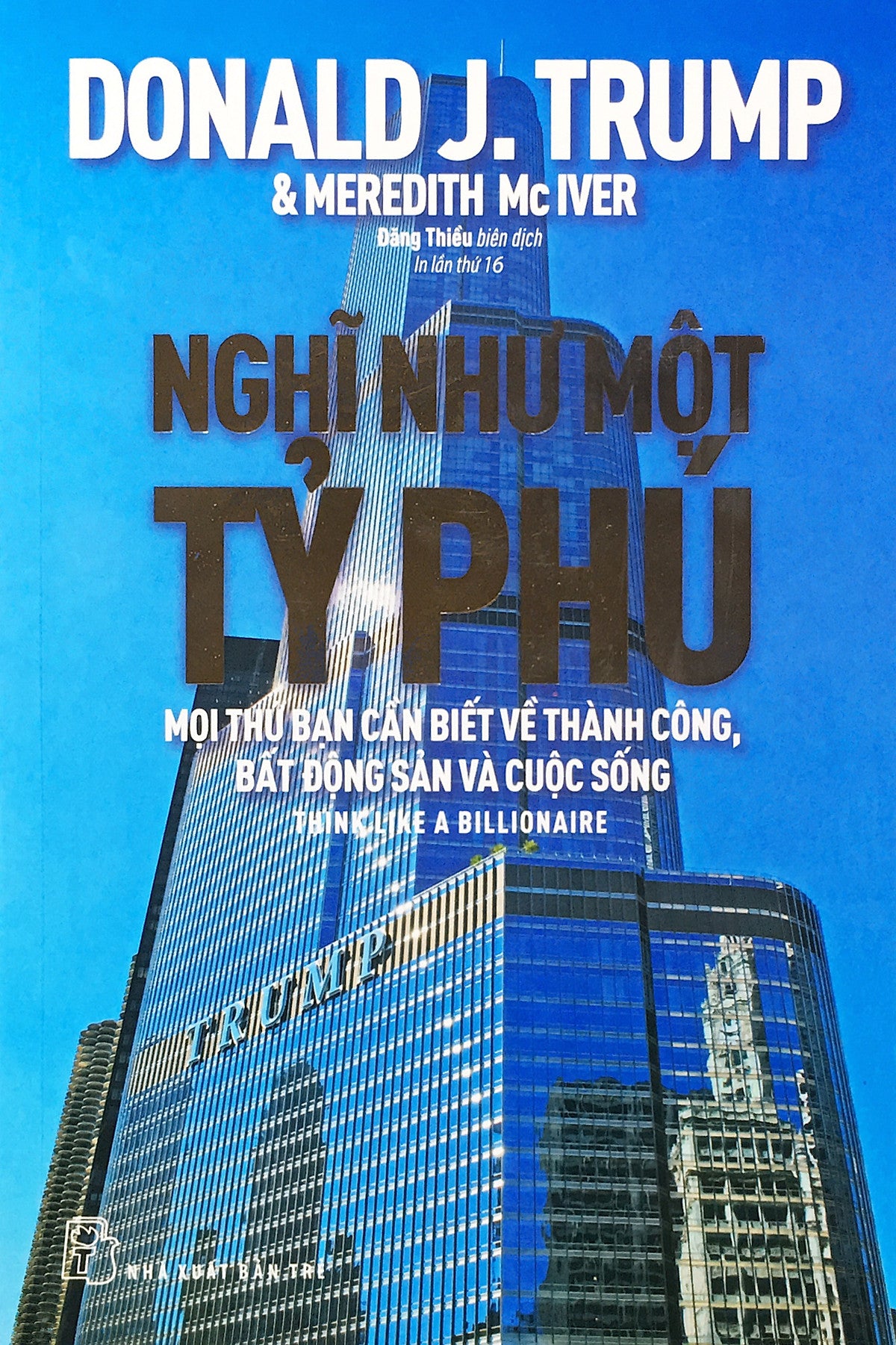 Nghĩ Như Một Tỷ Phú - Nxb Trẻ