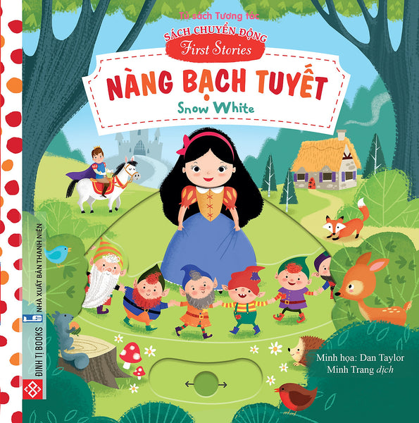 Sách Chuyển Động - First Stories - Nàng Bạch Tuyết - Snow White