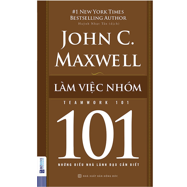 Làm Việc Nhóm 101 – Những Điều Nhà Lãnh Đạo Cần Biết