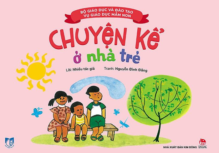 Kim Đồng - Chuyện Kể Ở Nhà Trẻ