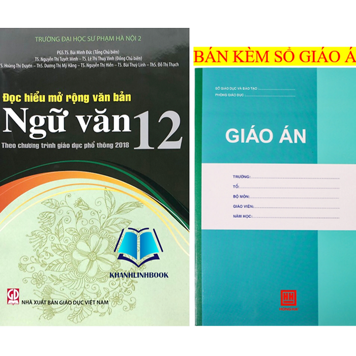 Sách - Đọc Hiểu Mở Rộng Văn Bản Ngữ Văn 12 (Theo Chương Trình Giáo Dục Phổ Thông 2018)