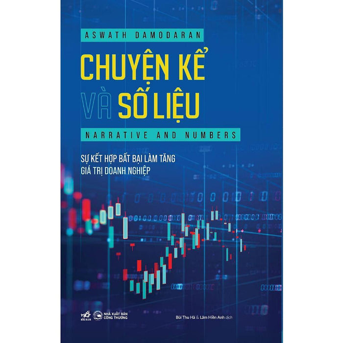 Chuyện Kể Và Số Liệu (Aswath Damodaran) - Bản Quyền