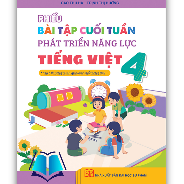 Sách - Phiếu Bài Tập Cuối Tuần Phát Triển Năng Lực Tiếng Việt 4 ( Kết Nối )