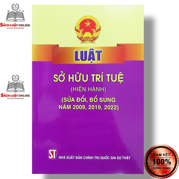 Sách - Luật Sở Hữu Trí Tuệ (Hiện Hành) (Nxb Chính Trị Quốc Gia Sự Thật)