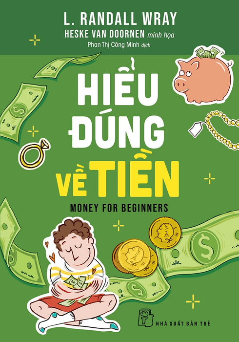 Hiểu Đúng Về Tiền - Money For Beginners