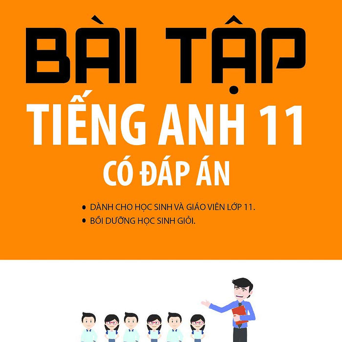 Bài Tập Tiếng Anh 11 Có Đáp Án - Kv