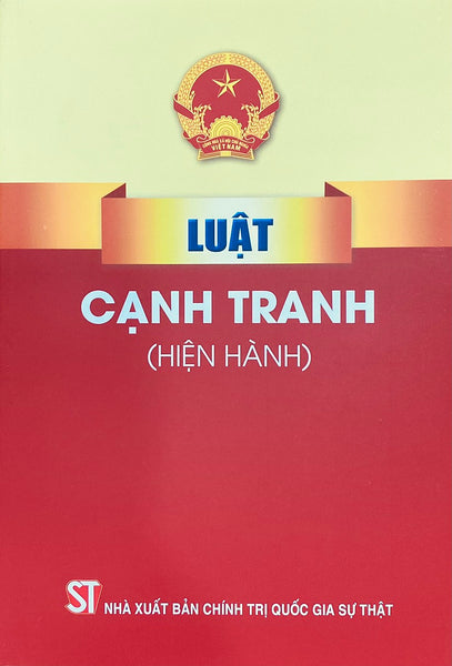 Luật Cạnh Tranh ( Hiện Hành )