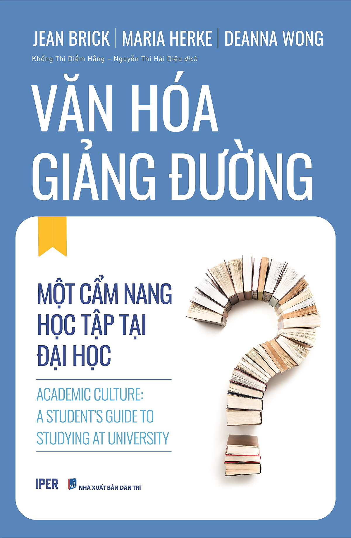 Văn Hoá Giảng Đường - Một Cẩm Nang Học Tập Tại Đại Học