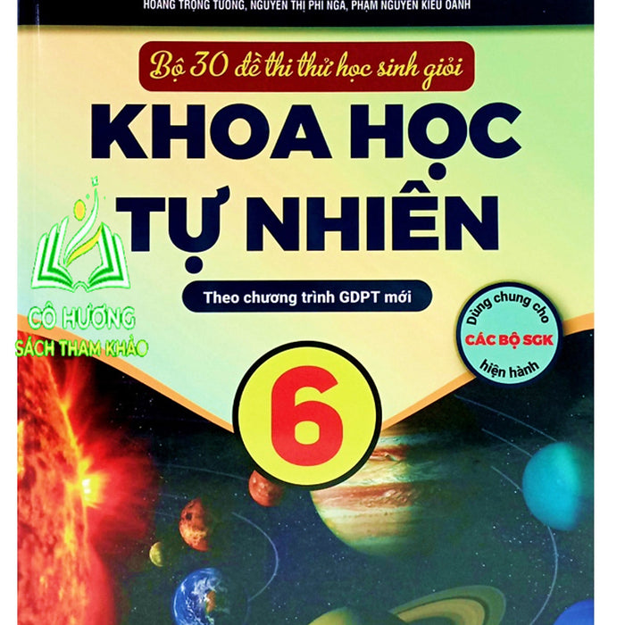 Sách - Bộ 30 Đề Thi Thử Học Sinh Giỏi Khoa Học Tự Nhiên 6 (Theo Chương Trình Giáo Dục Phổ Thông Mới)-Opa1-Mk