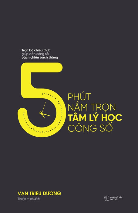 5 Phút Nắm Trọn Tâm Lý Học Công Sở