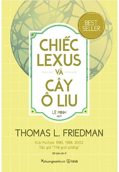 Chiếc Lexus Và Cây Ô Liu (Tái Bản Năm 2020) (Thomas L. Friedman- Phương Nam)