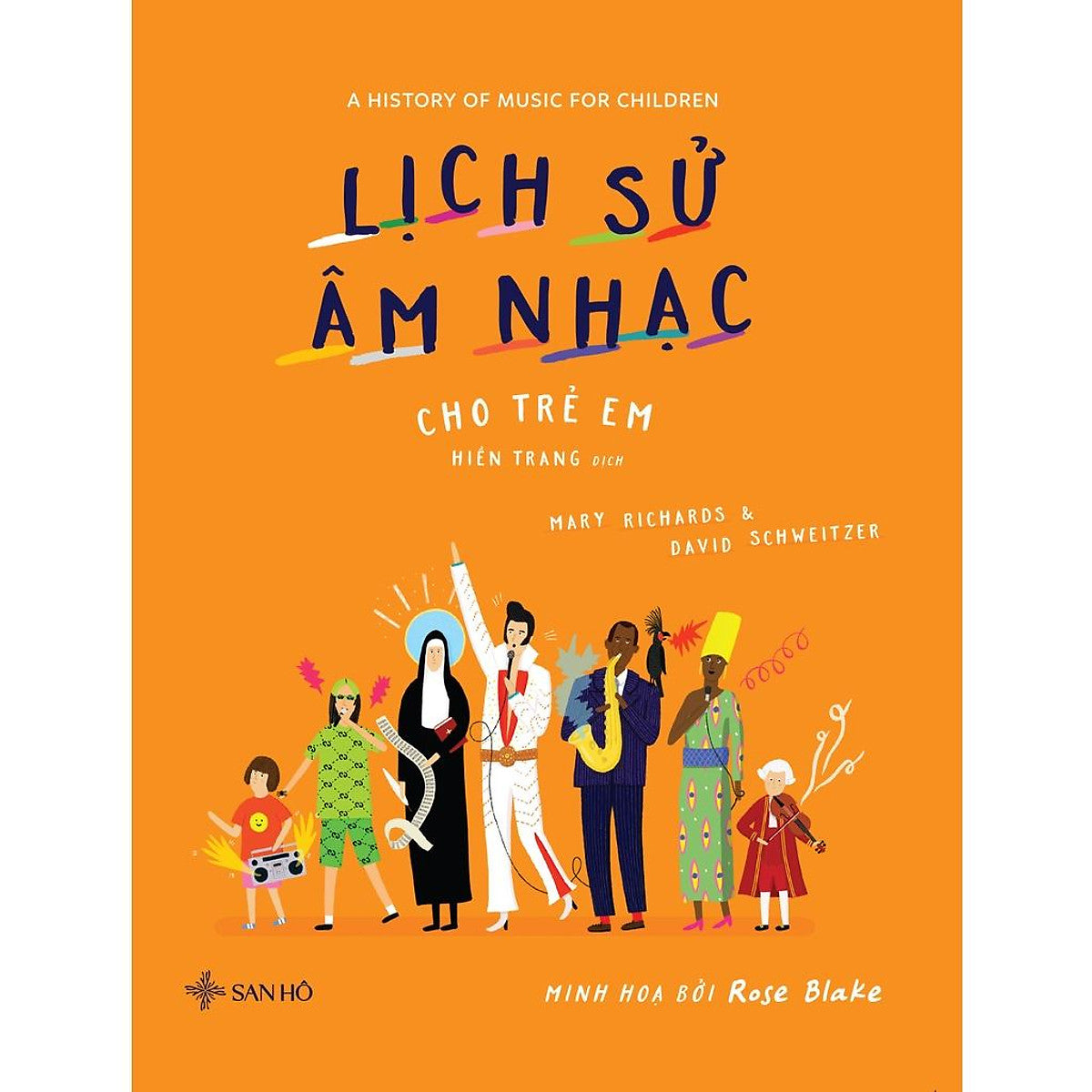 Sách Lịch Sử Âm Nhạc Cho Trẻ Em | Bách Khoa Toàn Thư | San Hô Books