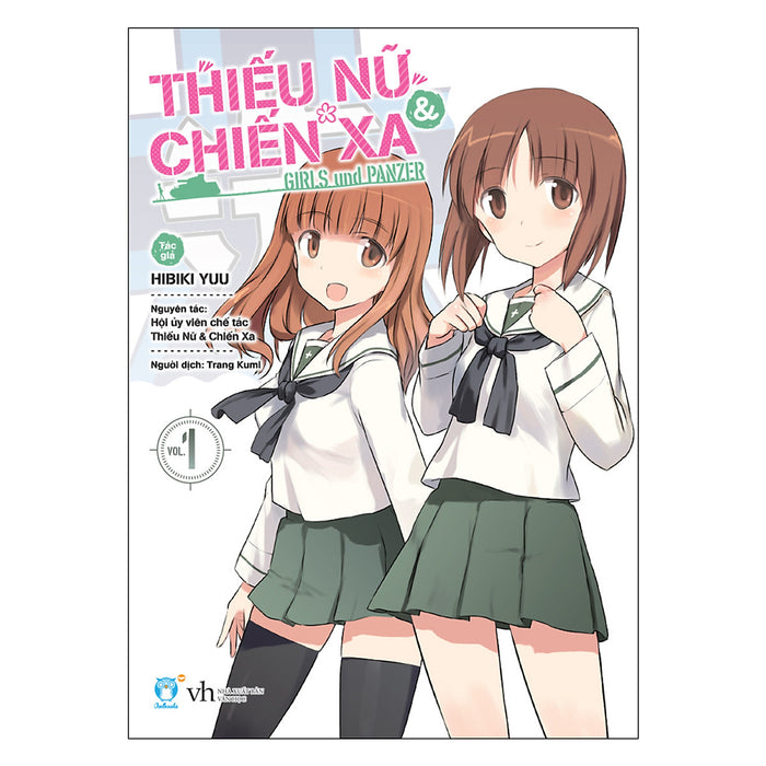 Thiếu Nữ & Chiến Xa - Tập 1