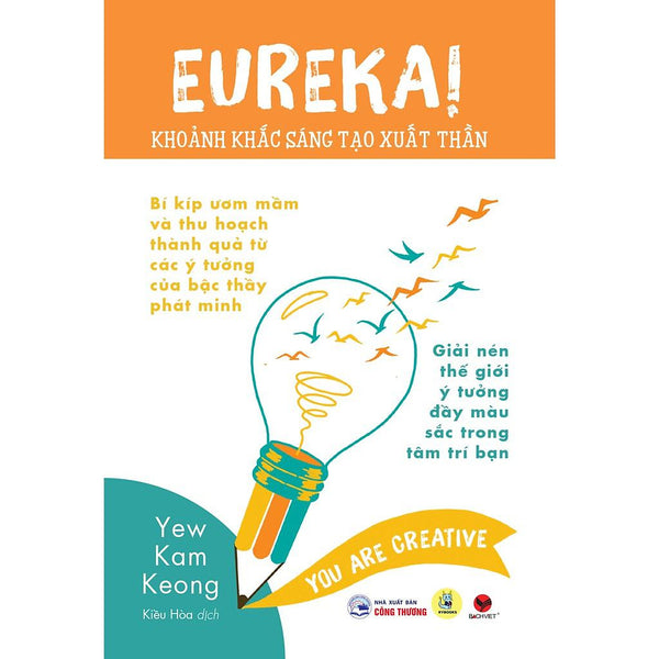 Eureka! Khoảnh Khắc Sáng Tạo Xuất Thần  - Bản Quyền