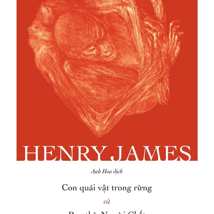 Sách - Con Quái Vật Trong Rừng Và Ban Thờ Người Chết - Henry James, Anh Hoa Dịch