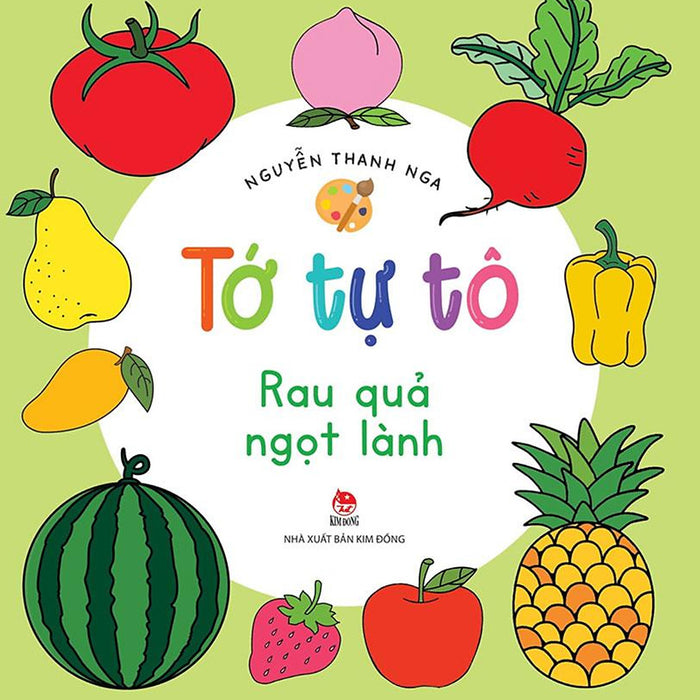 Tớ Tự Tô - Rau Quả Ngọt Lành