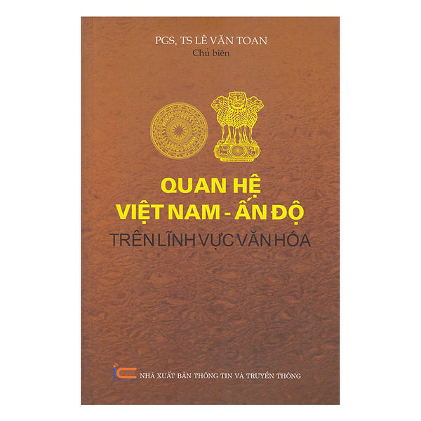 Quan Hệ Việt Nam - Ấn Độ Trên Lĩnh Vực Văn Hóa