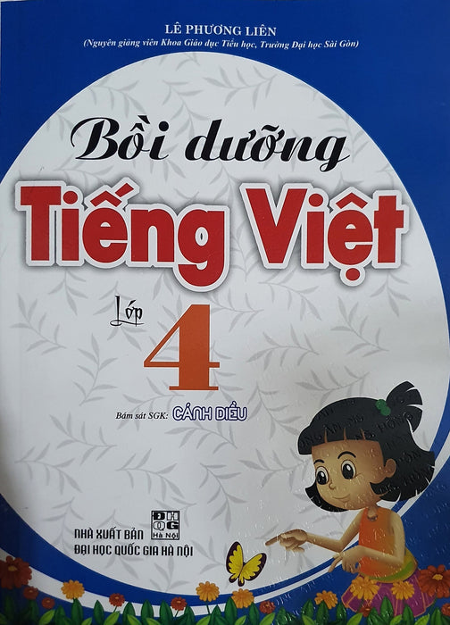 Bồi Dưỡng Tiếng Việt Lớp 4 (Bám Sát Sgk Cánh Diều)