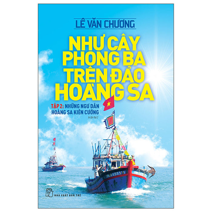 Như Cây Phong Ba Trên Đảo Hoàng Sa - Tập 2: Những Ngư Dân Hoàng Sa Kiên Cường (2022), Trẻ