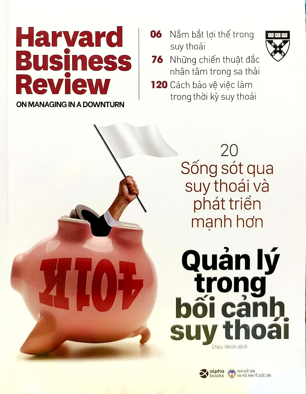 Hbr Onpoint 2021: Quản Lý Trong Bối Cảnh Suy Thoái