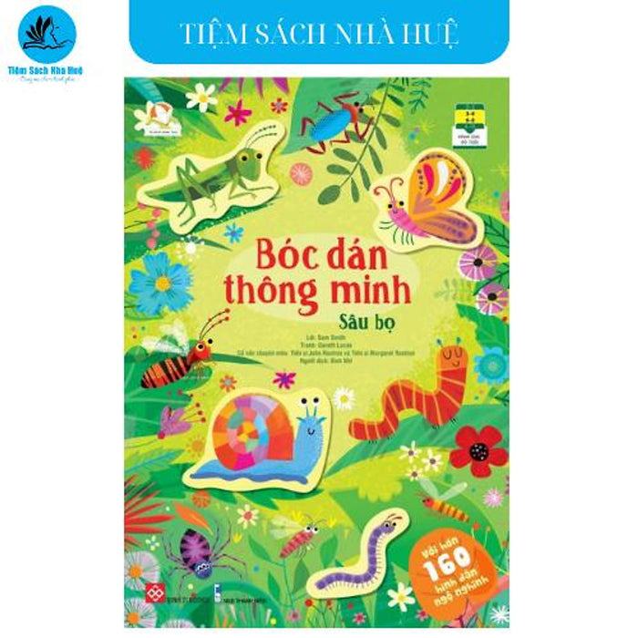 Sách Bóc Dán Thông Minh - Sâu Bọ - Dành Cho Bé Từ 3-8 Tuổi - Đinh Tị