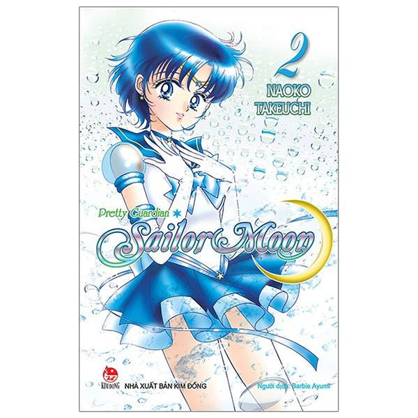 Truyện Tranh Sailor Moon - Tập 2 - Thủy Thủ Mặt Trăng - Nxb Kim Đồng