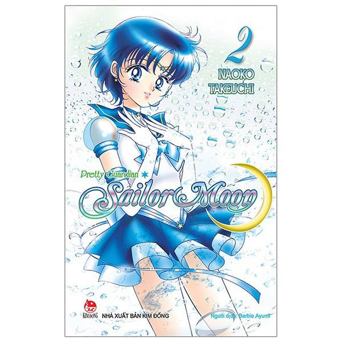 Truyện Tranh Sailor Moon - Tập 2 - Thủy Thủ Mặt Trăng - Nxb Kim Đồng