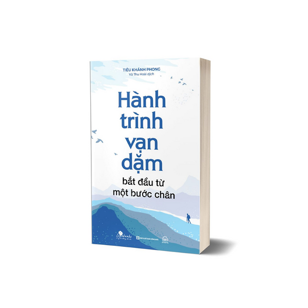 Sách - Hành Trình Vạn Dặm Bắt Đầu Từ Một Bước Chân - Mcbooks