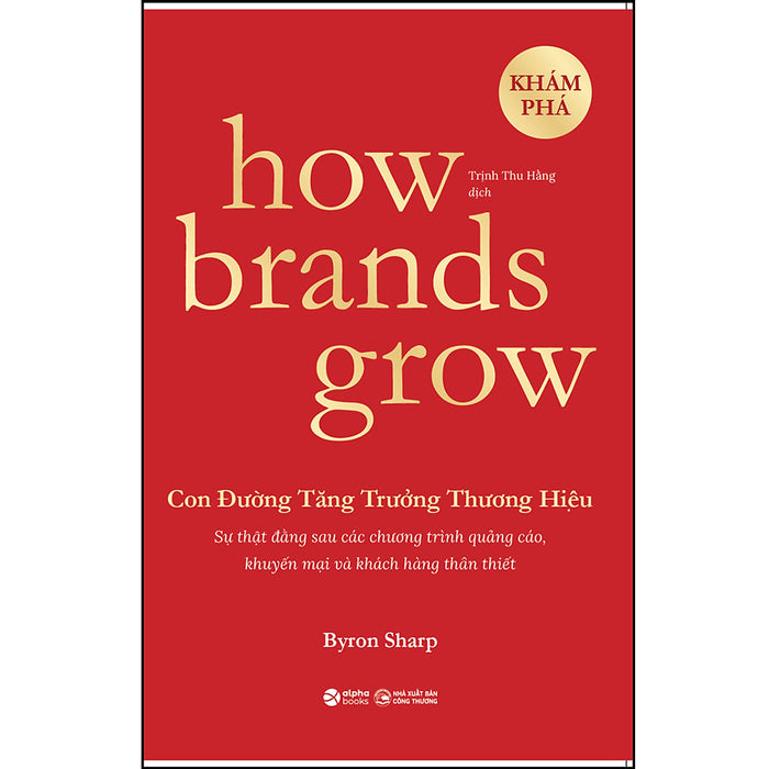 How Brands Grow - Khám Phá