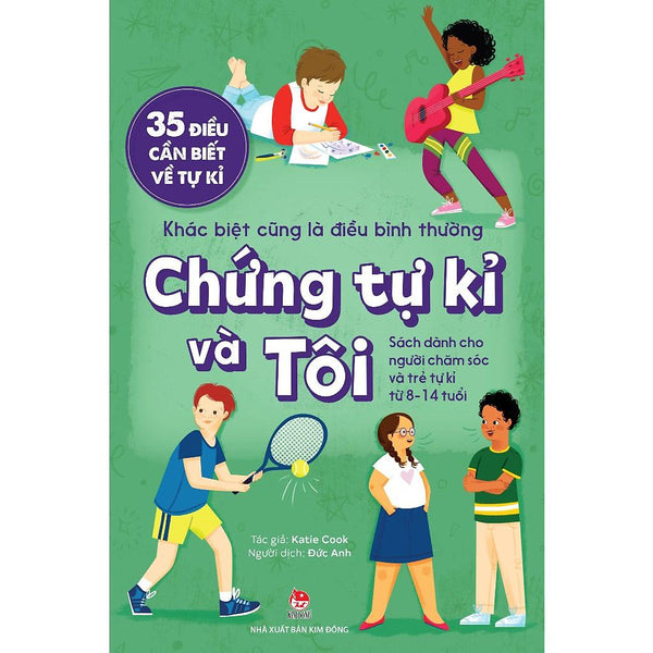 Sách - Khác Biệt Cũng Là Điều Bình Thường - Chứng Tự Kỉ Và Tôi - Kim Đồng