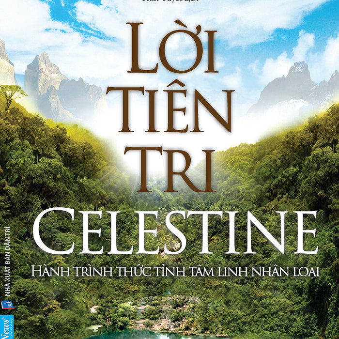 Lời Tiên Tri Celestine - The Celestine Prophecy
