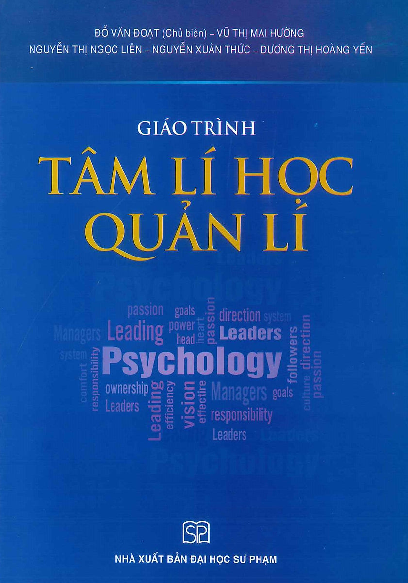 Giáo Trình Tâm Lí Học Quản Lí  - Đỗ Văn Đoạt (Chủ Biên) - Nxb Đhsp