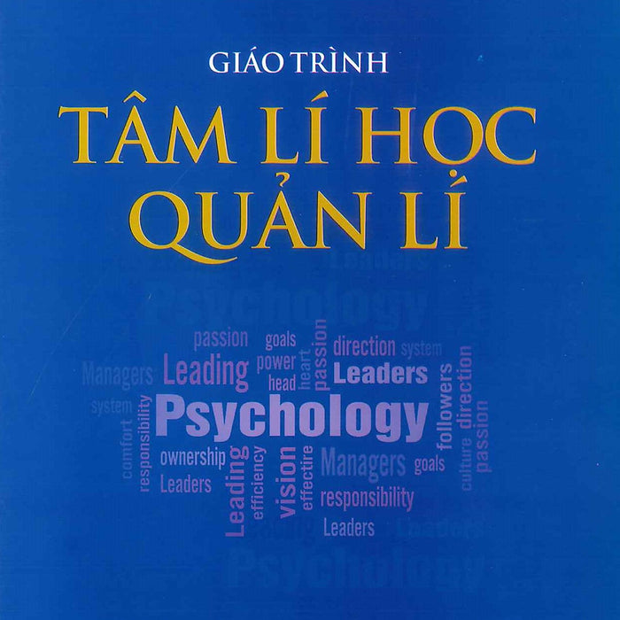 Giáo Trình Tâm Lí Học Quản Lí  - Đỗ Văn Đoạt (Chủ Biên) - Nxb Đhsp