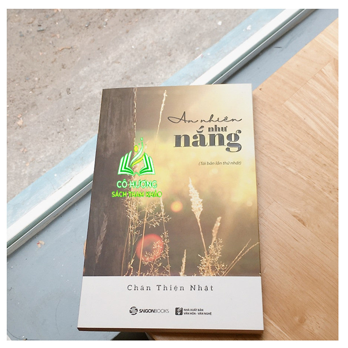 Sách - An Nhiên Như Nắng - Tác Giả: Chân Thiện Nhật (Sgb)