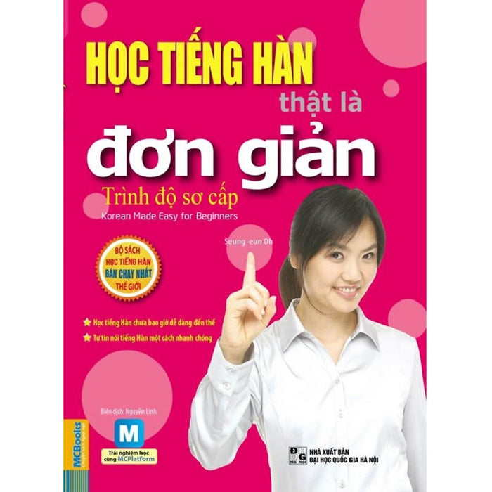 Học Tiếng Hàn Thật Là Đơn Giản - Trình Độ Sơ Cấp (Bản Mới 2019)