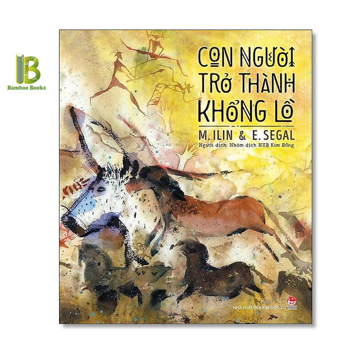 Sách - Con Người Trở Thành Khổng Lồ - Ấn Bản Kỉ Niệm 60 Năm Nxb Kim Đồng