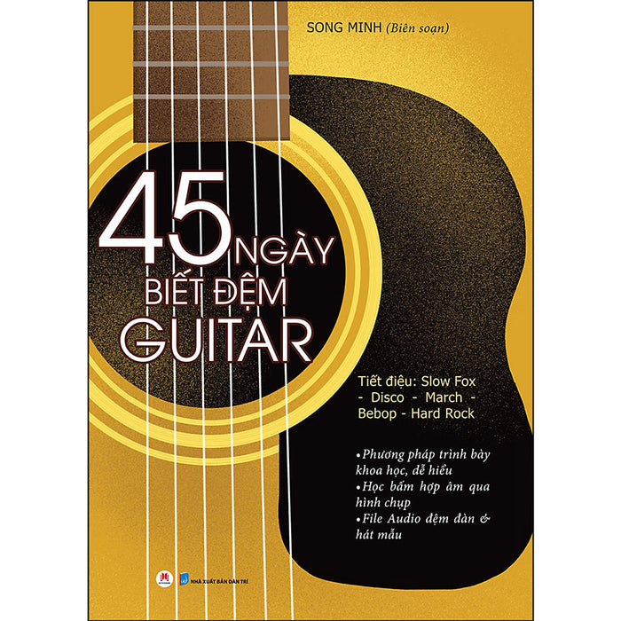 45 Ngày Biết Đệm Đàn Guitar _Hh