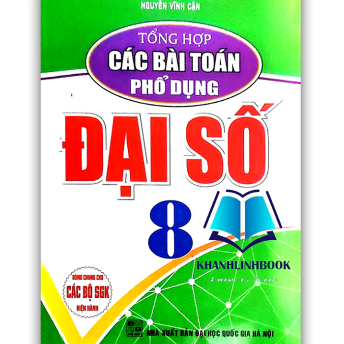 Sách - Tổng Hợp Các Bài Toán Phổ Dụng Đại Số 8