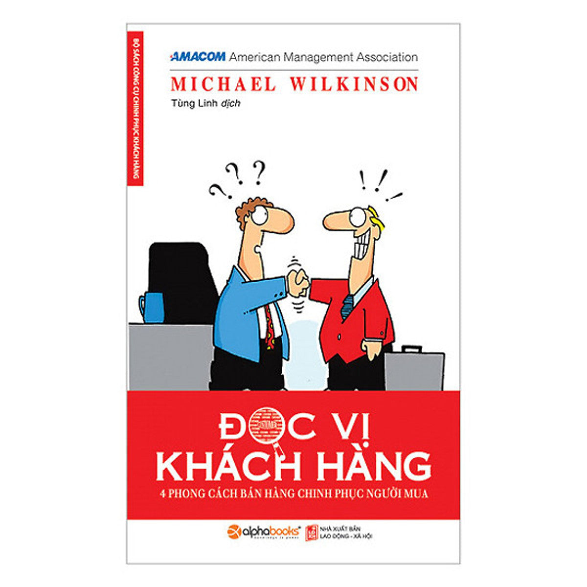 Sách Kinh Doanh - Đọc Vị Khách Hàng (Tái Bản 2018)