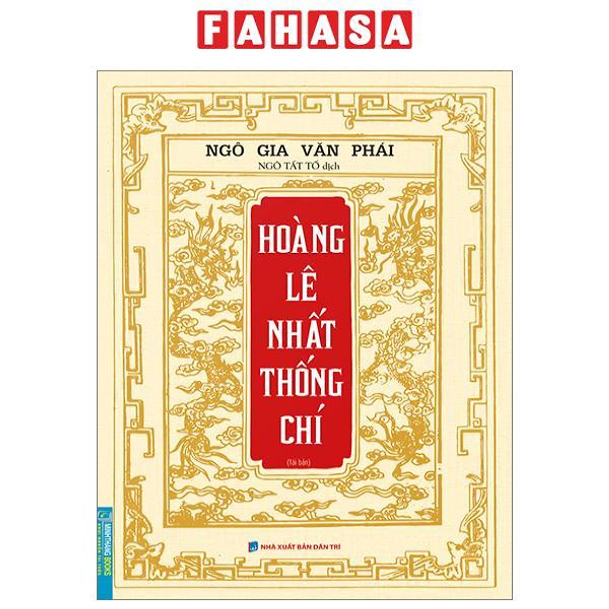 Hoàng Lê Nhất Thống Trí (Tái Bản 2023)