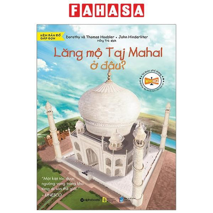 Lăng Mộ Taj Mahal Ở Đâu? (Tái Bản 2023)